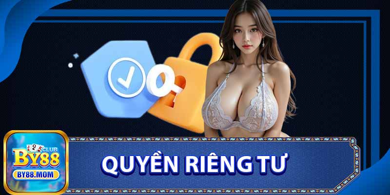 Quyền Riêng Tư