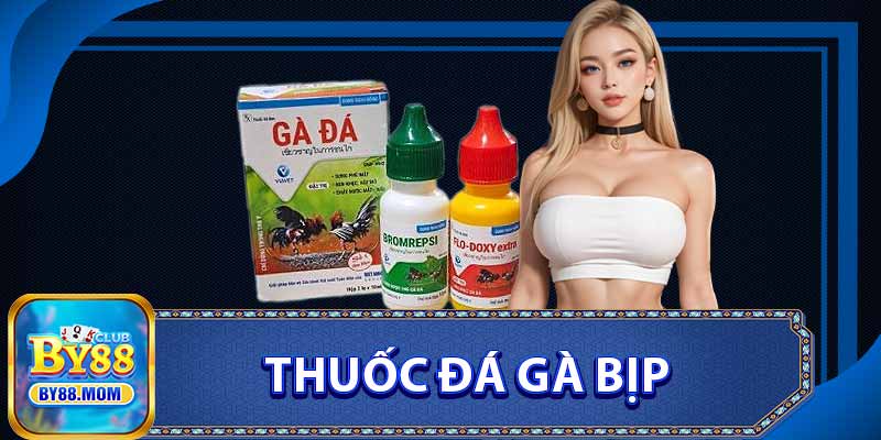 Thuốc Đá Gà Bịp
